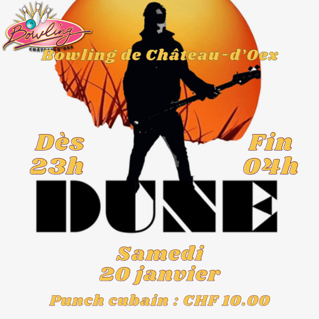 Affiche de l’archive « DJ Dune au Bowling le samedi 20 Janvier 2024 »