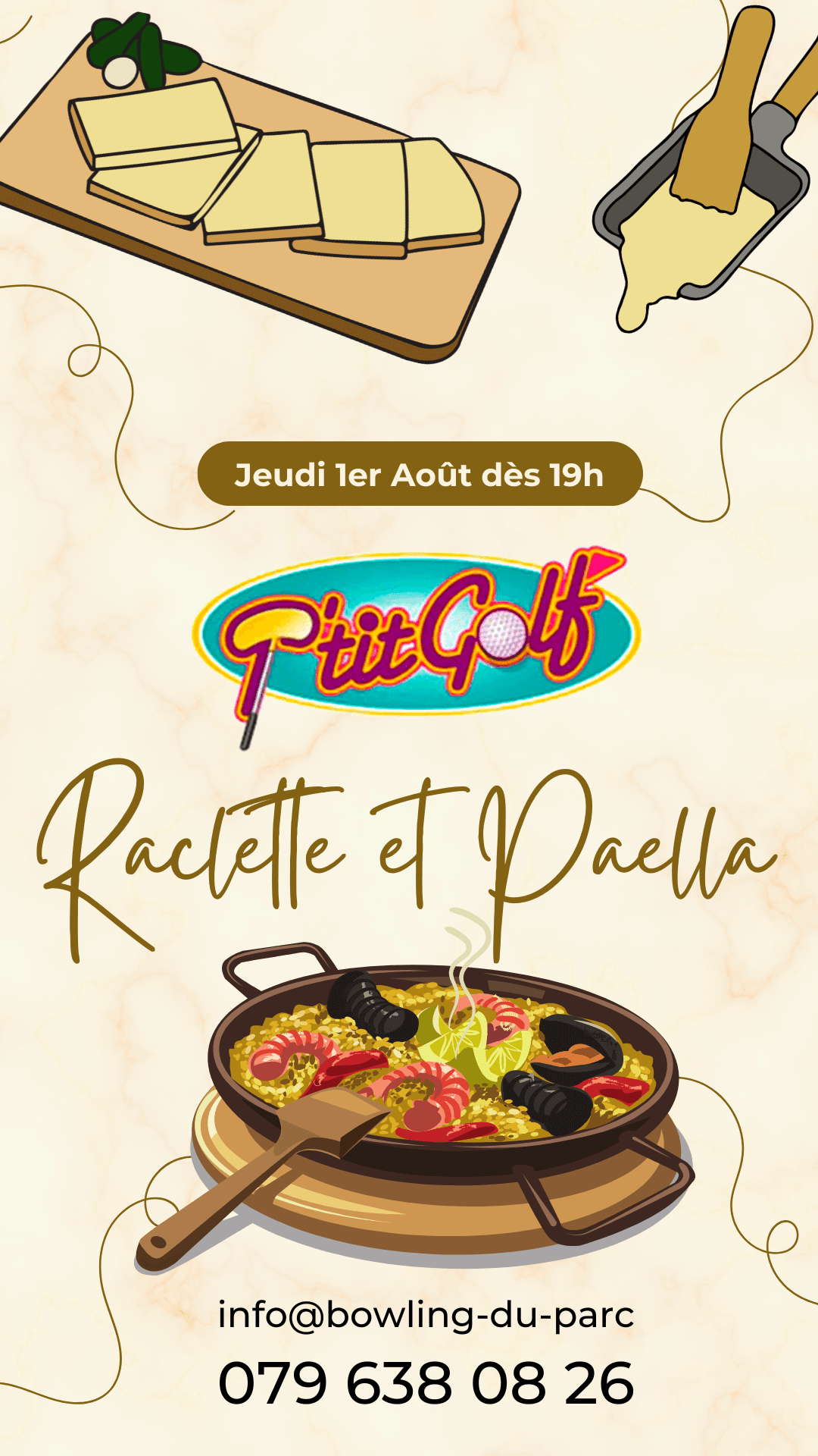 Affiche de l’archive « Jeudi 1er Août au P’tit Golf Raclette et Paella »